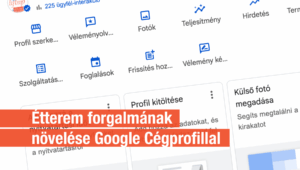 Étterem forgalomnövelés Google Cégprofillal